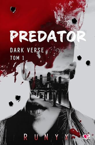 Predator Dark Verse Tom 1 von Papierowe Serca