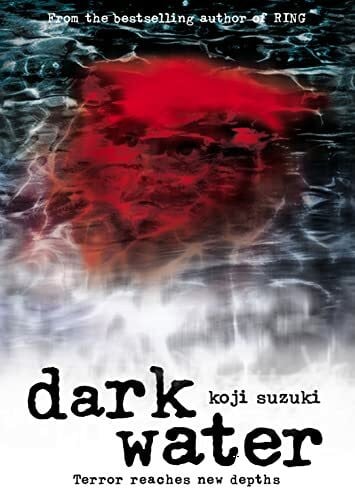 Dark Water Dark Water