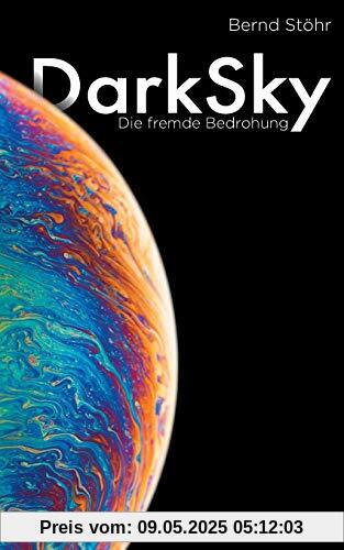 DarkSky: Die fremde Bedrohung