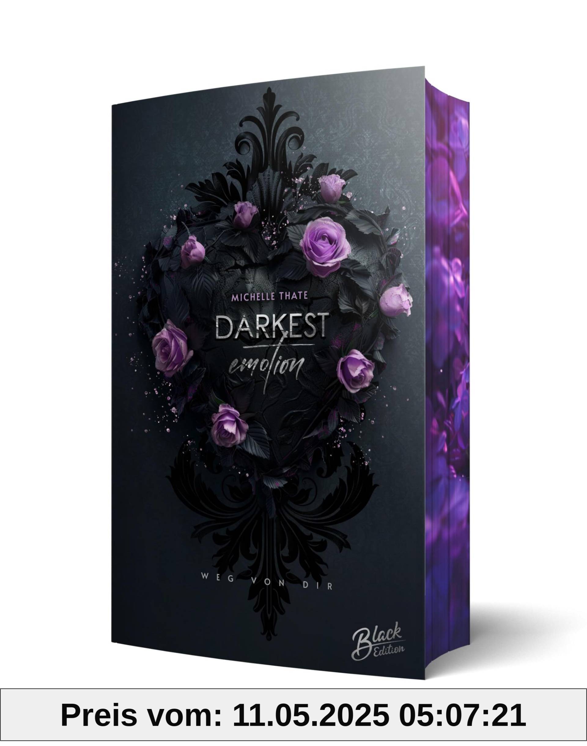 Darkest Emotion: Weg von dir | Mit wunderschönem Farbschnitt