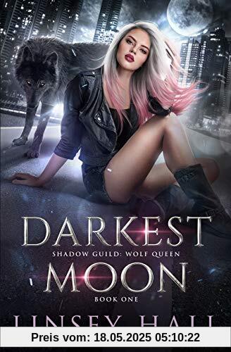 Darkest Moon: Shadow Guild: Wolf Queen