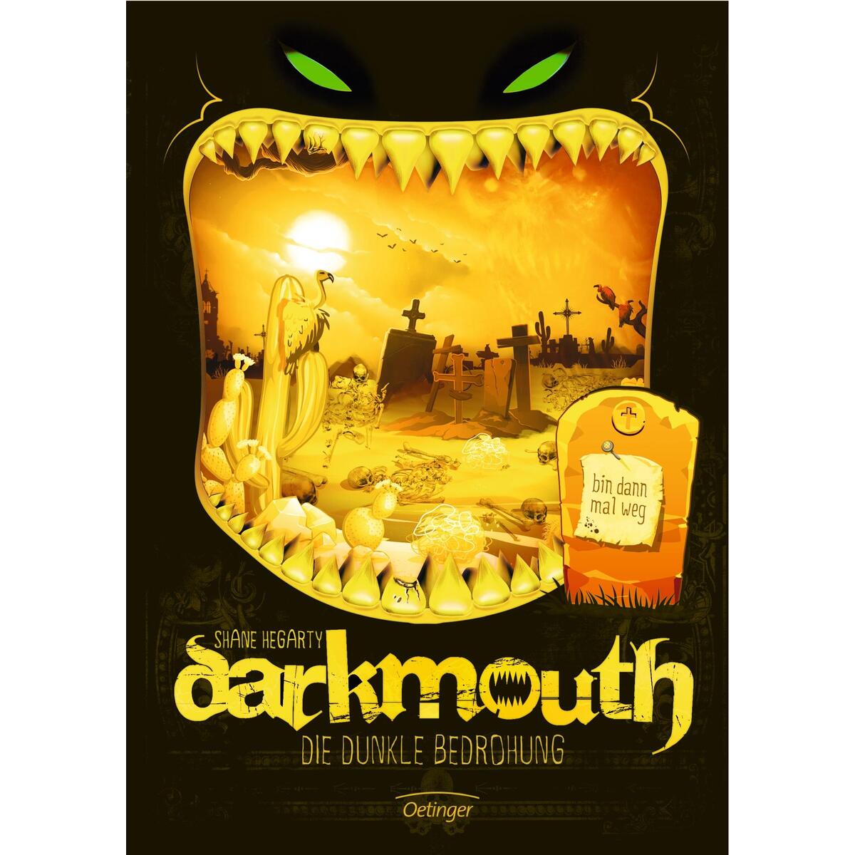 Darkmouth 04 - Die dunkle Bedrohung von Oetinger