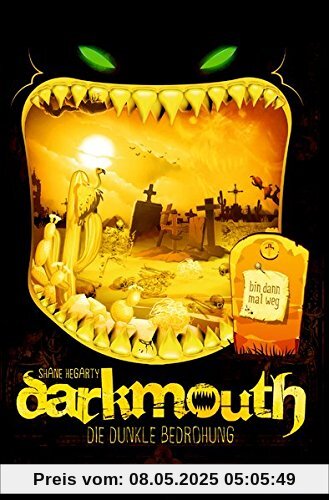 Darkmouth 4: Die dunkle Bedrohung