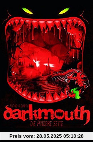 Darkmouth. Die andere Seite: Band 2