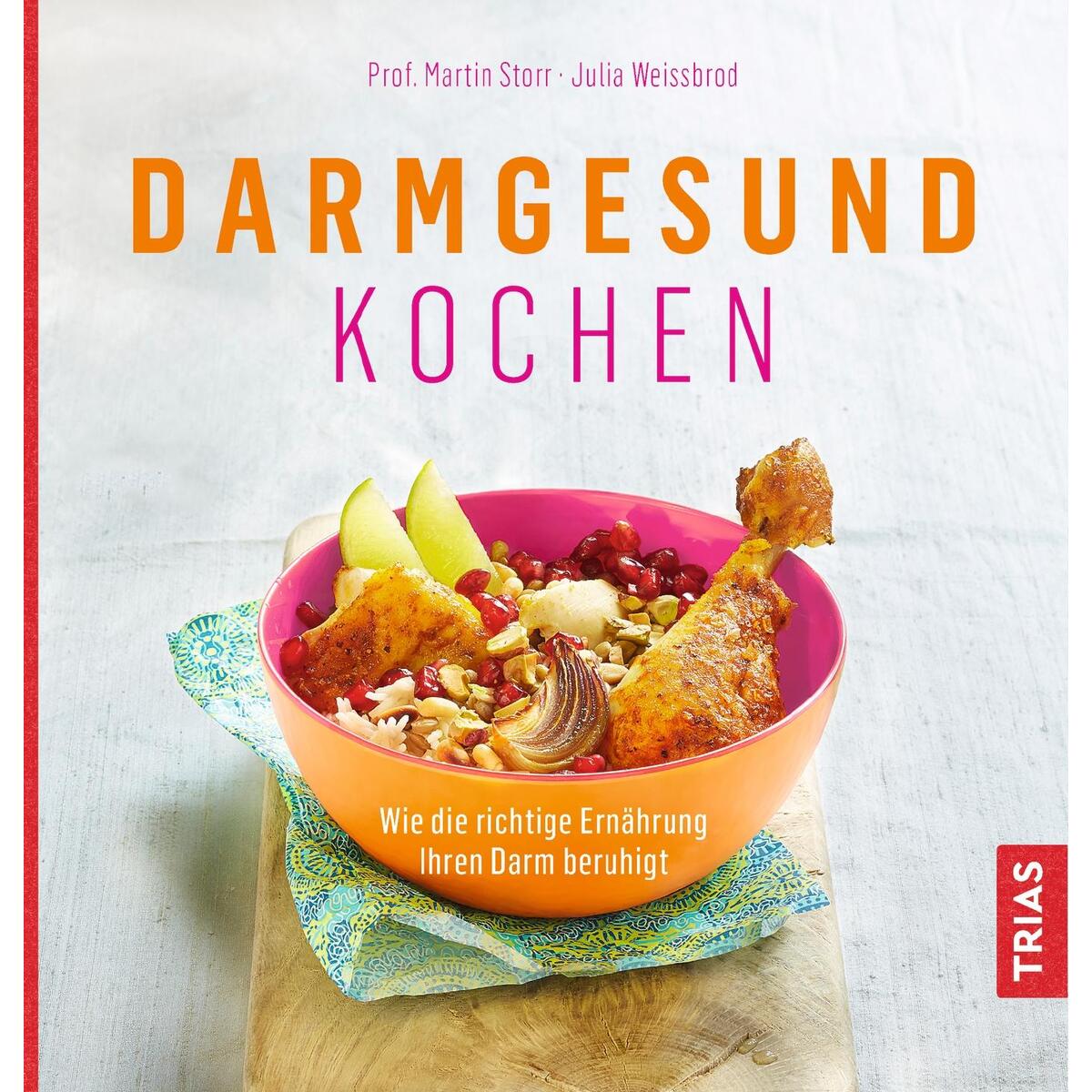 Darmgesund kochen von Trias