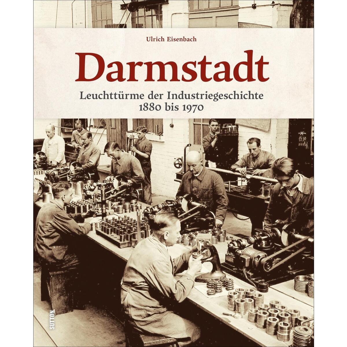Darmstadt Darmstadt von Sutton Verlag GmbH