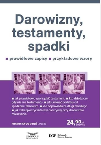 Darowizny testamenty spadki Prawo na co dzień 2/2025 Darowizny testamenty spadki Prawo na co dzień 2/2025 von Infor