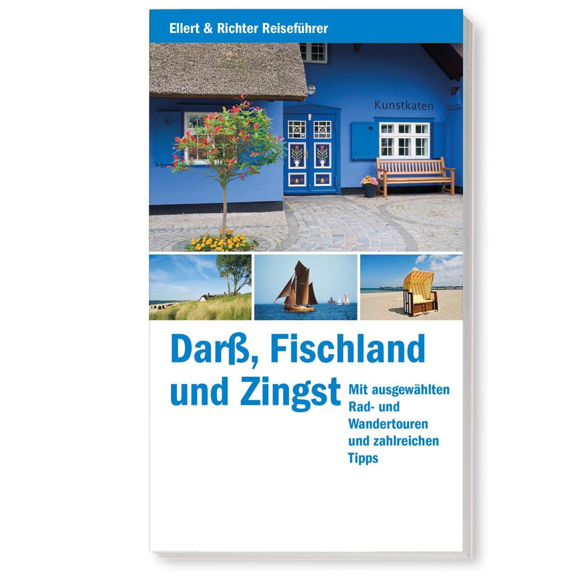 Darß, Fischland und Zingst Darß, Fischland und Zingst von Ellert & Richter Verlag G