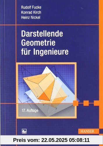 Darstellende Geometrie für Ingenieure