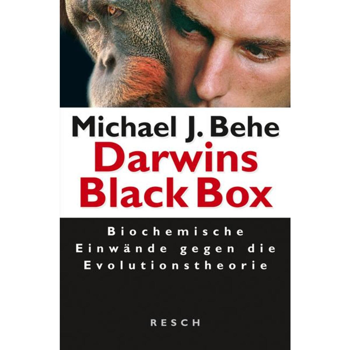 Darwins Black Box von Resch-Verlag