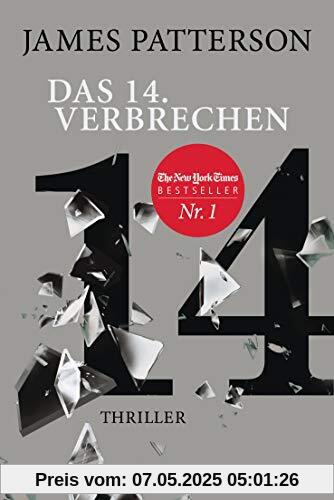 Das 14. Verbrechen: Thriller (Women's Murder Club, Band 14)