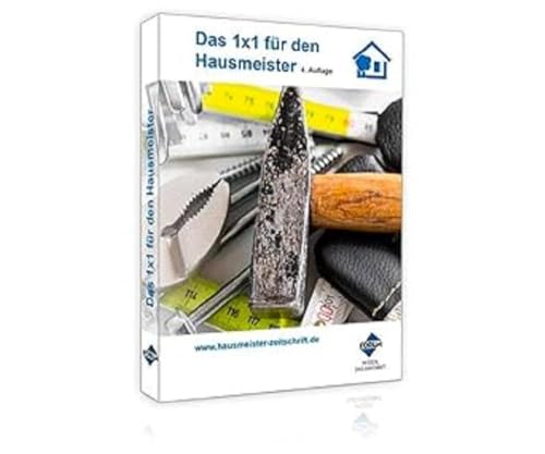 Das 1x1 für den Hausmeister Das 1x1 für den Hausmeister von Forum Verlag Herkert