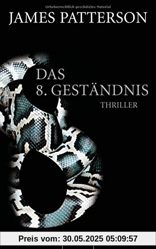 Das 8. Geständnis - Women's Murder Club: Thriller Das 8. Geständnis - Women's Murder Club: Thriller