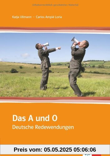 Das A und O: Deutsche Redewendungen
