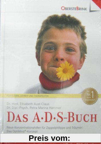 Das A. D. S.- Buch. Aufmerksamkeits- Defizit- Syndrom. Neue Konzentrations-Hilfen für Zappelphilippe und Träumer.