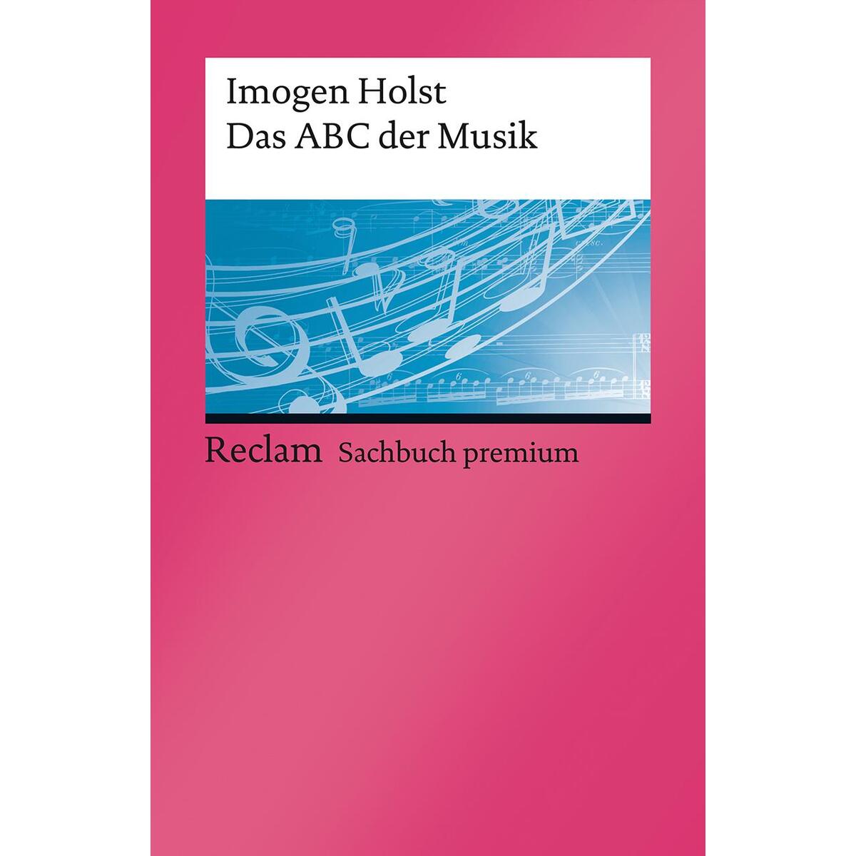 Das ABC der Musik Das ABC der Musik von Reclam Philipp Jun.