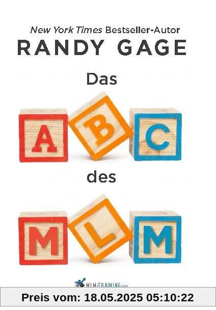 Das ABC des MLM: Das Buch, das deine MLM-Karriere ins Rollen bringen wird!