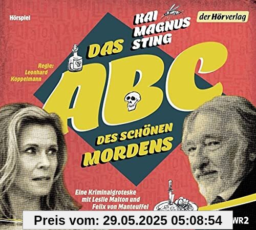 Das ABC des schönen Mordens: Kriminalgroteske Das ABC des schönen Mordens: Kriminalgroteske