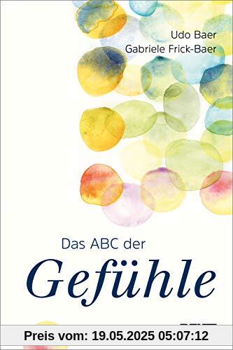Das Abc der Gefühle