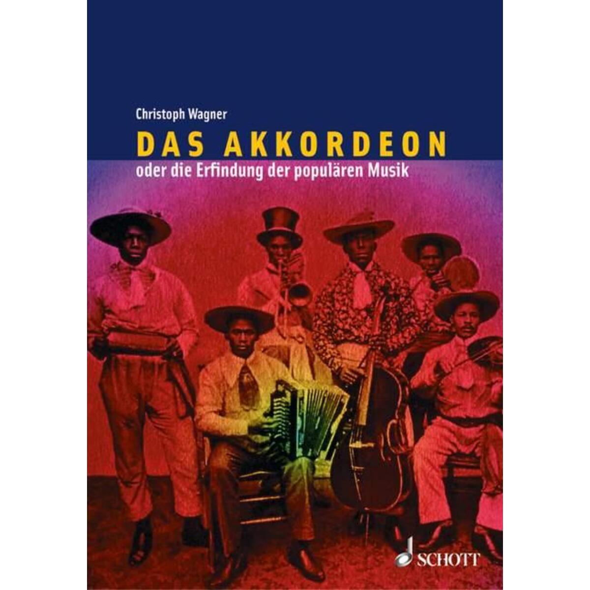 Das Akkordeon oder die Erfindung der populären Musik von Schott Music
