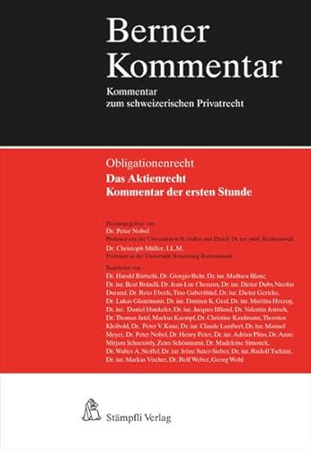 Das Aktienrecht - Kommentar der ersten Stunde (Berner Kommentar) von Stämpfli Verlag