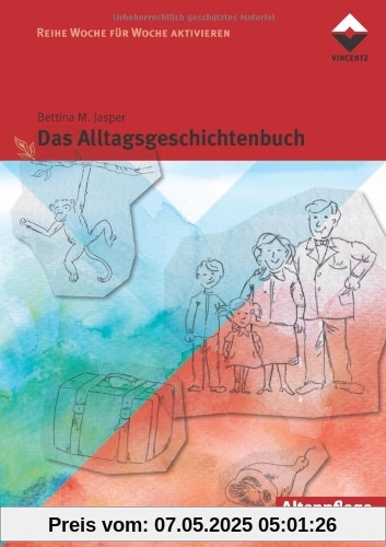 Das Alltagsgeschichtenbuch Das Alltagsgeschichtenbuch