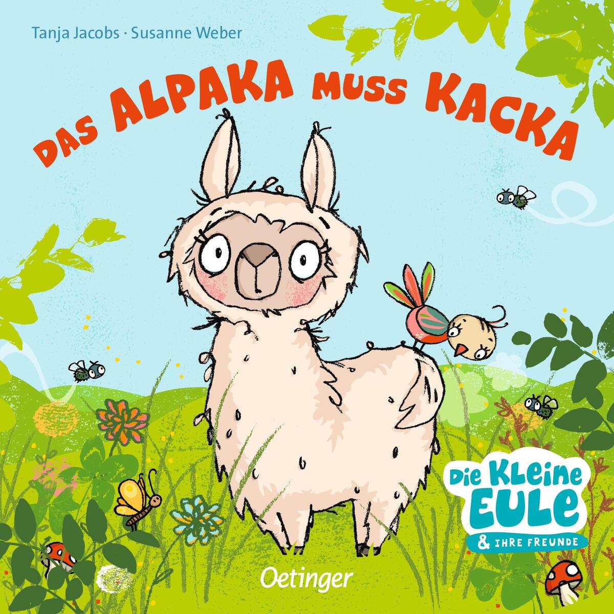 Das Alpaka muss Kacka Das Alpaka muss Kacka von Oetinger