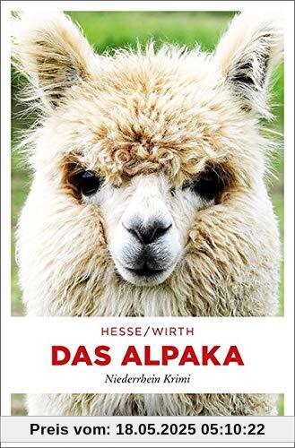 Das Alpaka: Niederrhein Krimi (Karin Krafft)