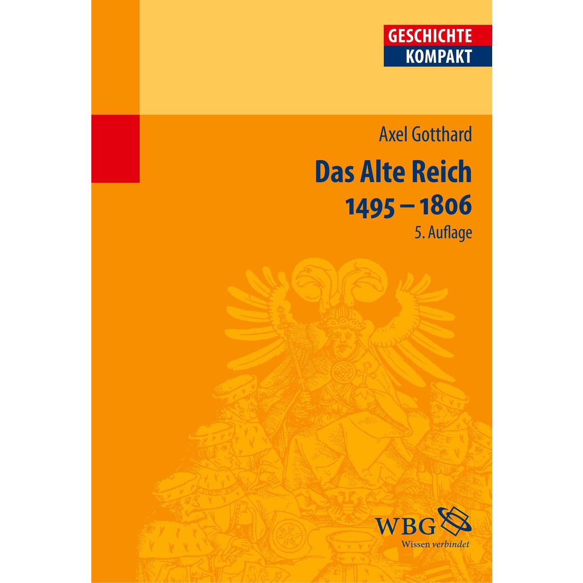Das Alte Reich 1495 - 1806 von Herder Verlag GmbH