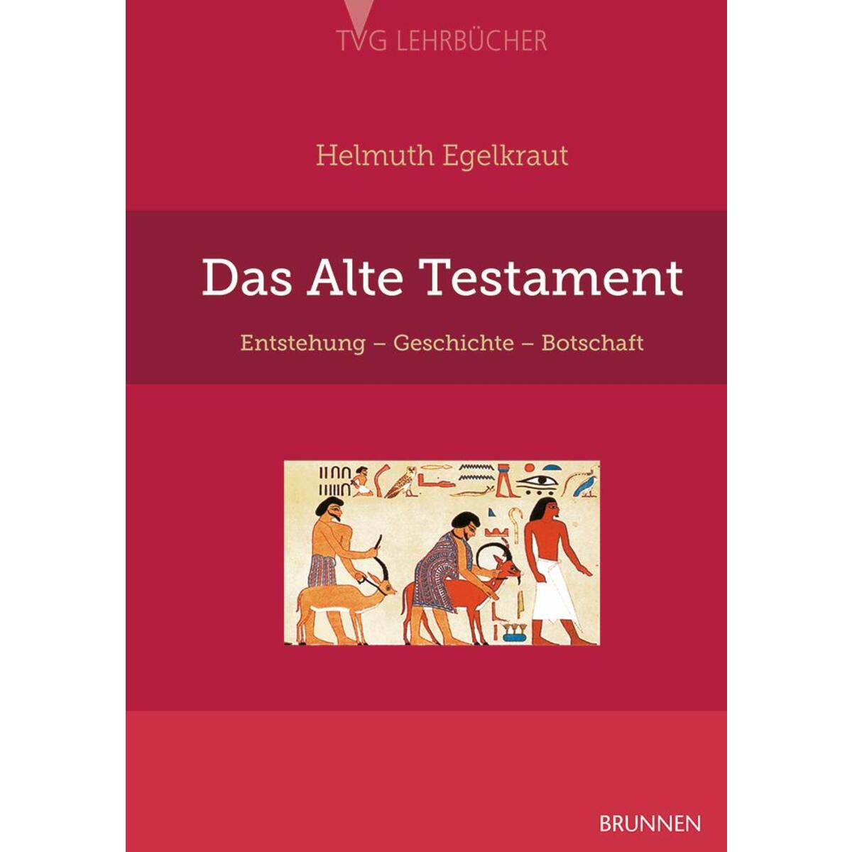 Das Alte Testament Das Alte Testament von Brunnen-Verlag GmbH