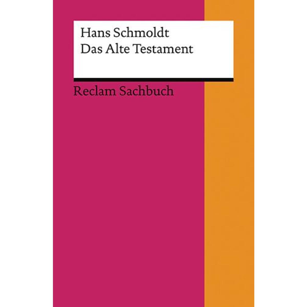 Das Alte Testament Das Alte Testament von Reclam Philipp Jun.