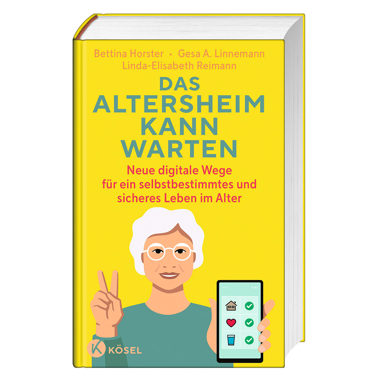 Das Altersheim kann warten Das Altersheim kann warten von Kösel-Verlag