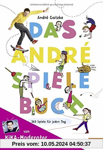 Das André-Spielebuch: 365 Spiele für jeden Tag