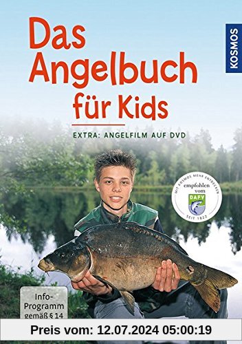Das Angelbuch für Kids: Inklusive DVD: Der Angelfilm für Kids