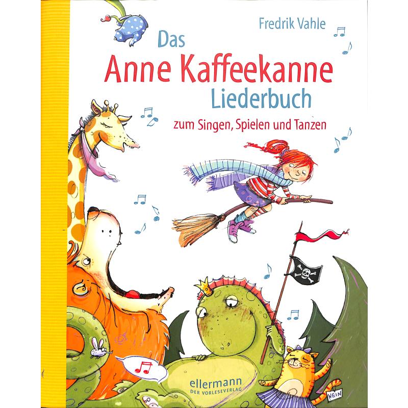 Das Anne Kaffeekanne Liederbuch