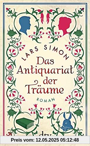 Das Antiquariat der Träume: Roman