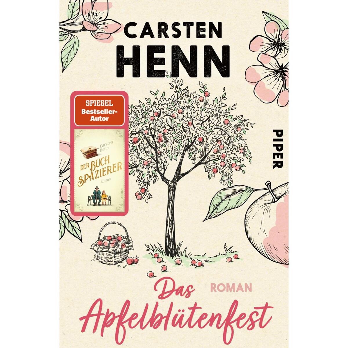 Das Apfelblütenfest von Piper Verlag GmbH