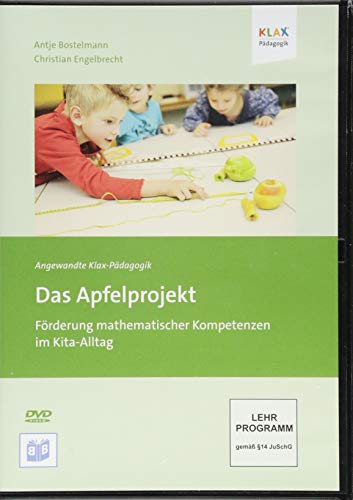 Das Apfelprojekt: Förderung mathematischer Kompetenzen im Kita-Alltag (Angewandte Klax-Pädagogik) von Bananenblau
