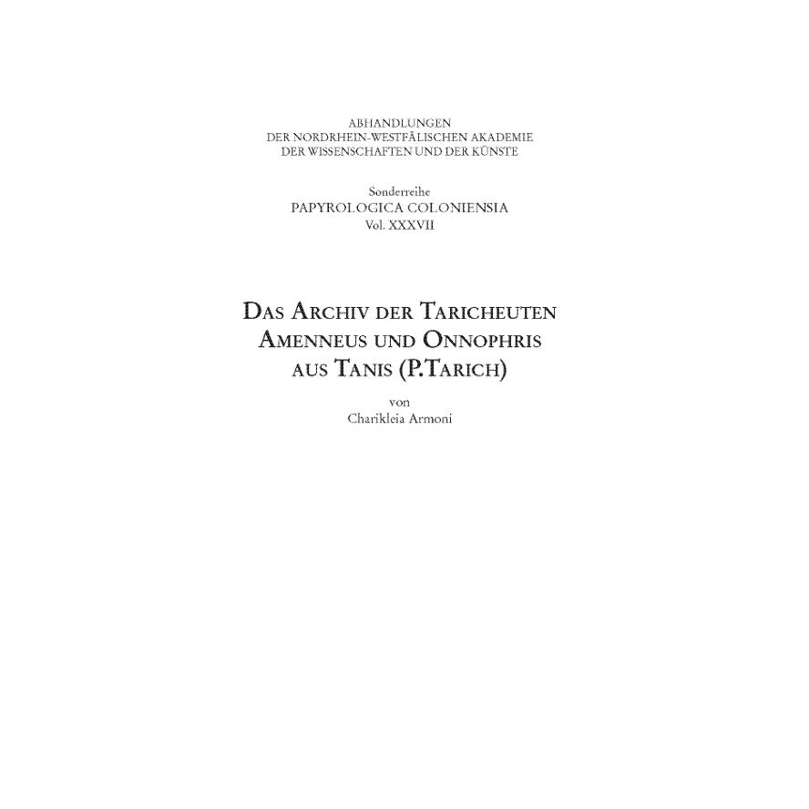 Das Archiv der Taricheuten Amenneus und Onnophris aus Tanis (P.Tarich) von Schoeningh Ferdinand GmbH