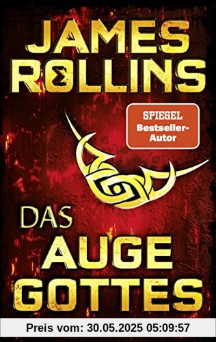 Das Auge Gottes: Roman (SIGMA Force, Band 9)