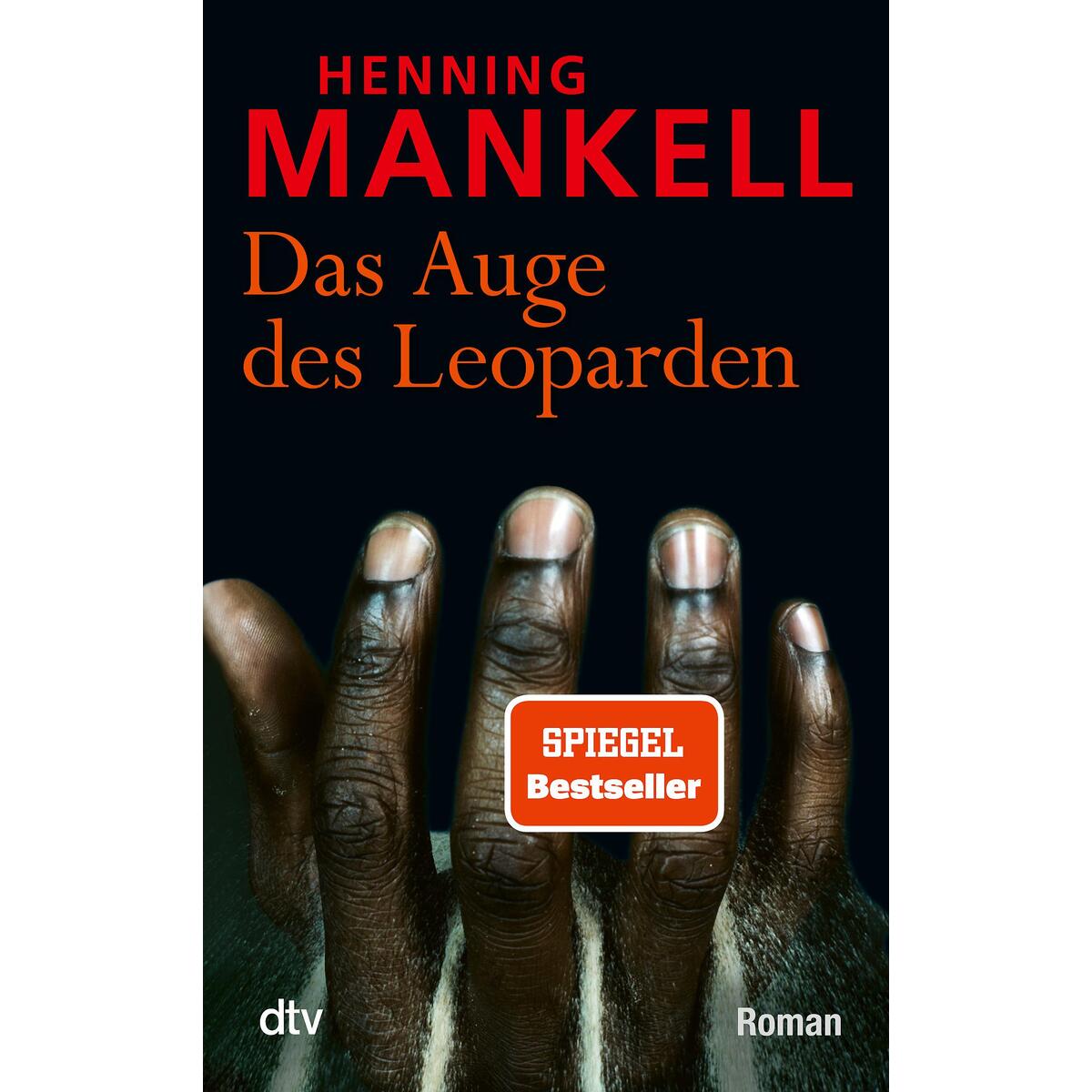 Das Auge des Leoparden Das Auge des Leoparden von dtv Verlagsgesellschaft