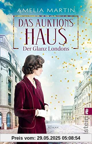 Das Auktionshaus: Der Glanz Londons (Die Auktionshausserie, Band 1)