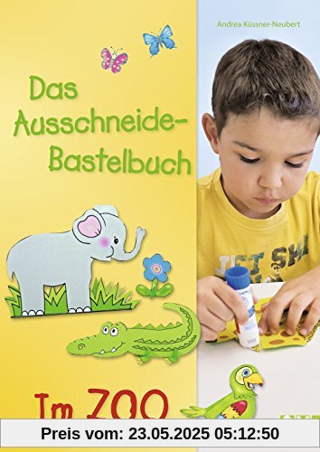 Das Ausschneide-Bastelbuch - Im Zoo