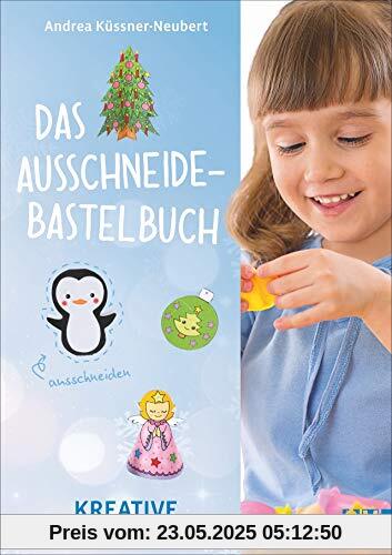 Das Ausschneide-Bastelbuch: Kreative Weihnachtszeit. Bastel- und Spielspaß für Kinder ab 5 Jahren. Ganz einfach, nur mit Buntstiften, Schere und Klebstoff. Das Ausschneide-Bastelbuch: Kreative Weihnachtszeit. Bastel- und Spielspaß für Kinder ab 5 Jahren. Ganz einfach, nur mit Buntstiften, Schere und Klebstoff.