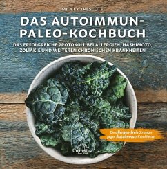 Das Autoimmun Paleo-Kochbuch von Narayana / Unimedica