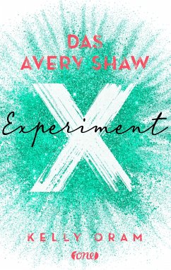 Das Avery Shaw Experiment / Science Squad Bd.1 von Lübbe ONE in der Bastei Lübbe AG