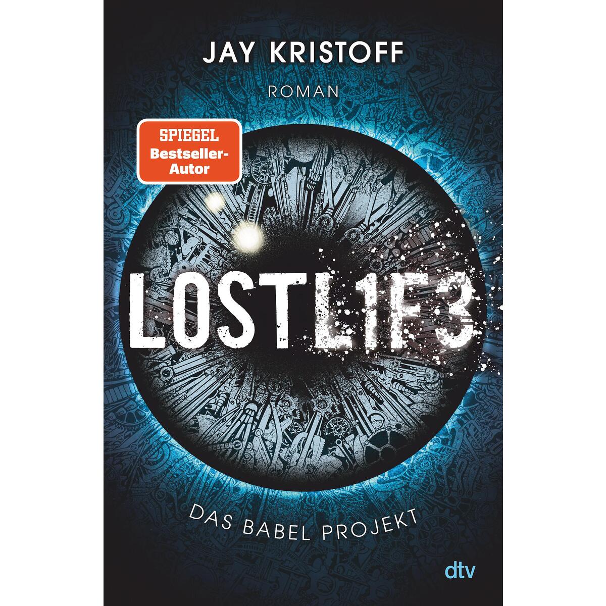 Das Babel Projekt - Lostlife Das Babel Projekt - Lostlife von dtv Verlagsgesellschaft