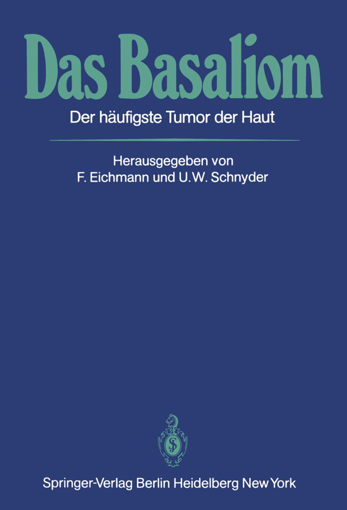 Das Basaliom von Springer Berlin Heidelberg