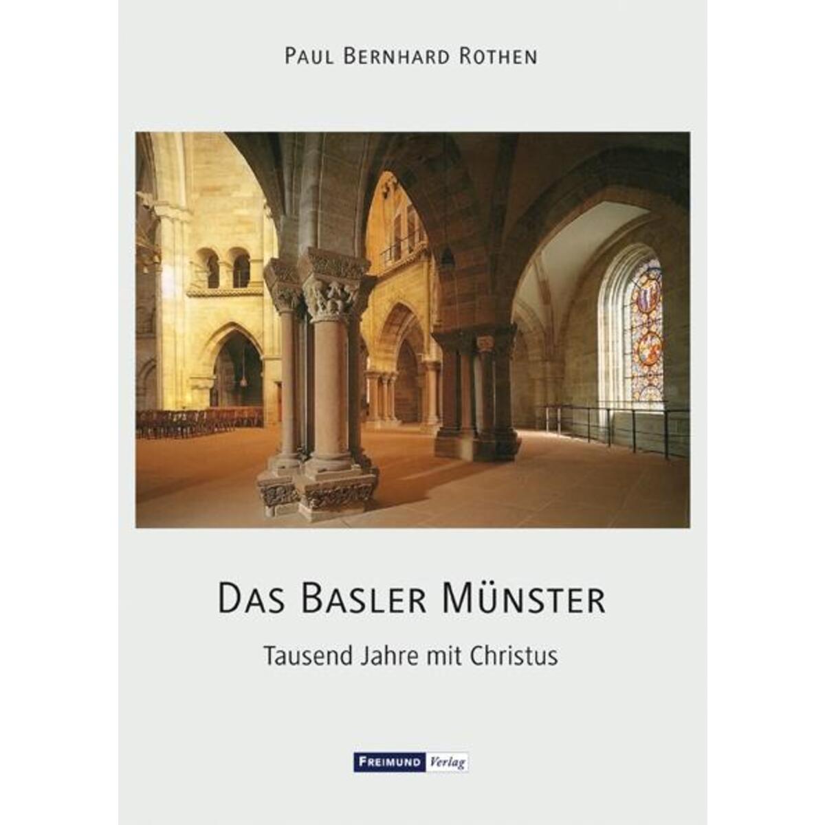 Das Basler Münster von Freimund Verlag