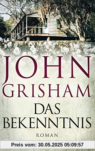 Das Bekenntnis: Roman Das Bekenntnis: Roman